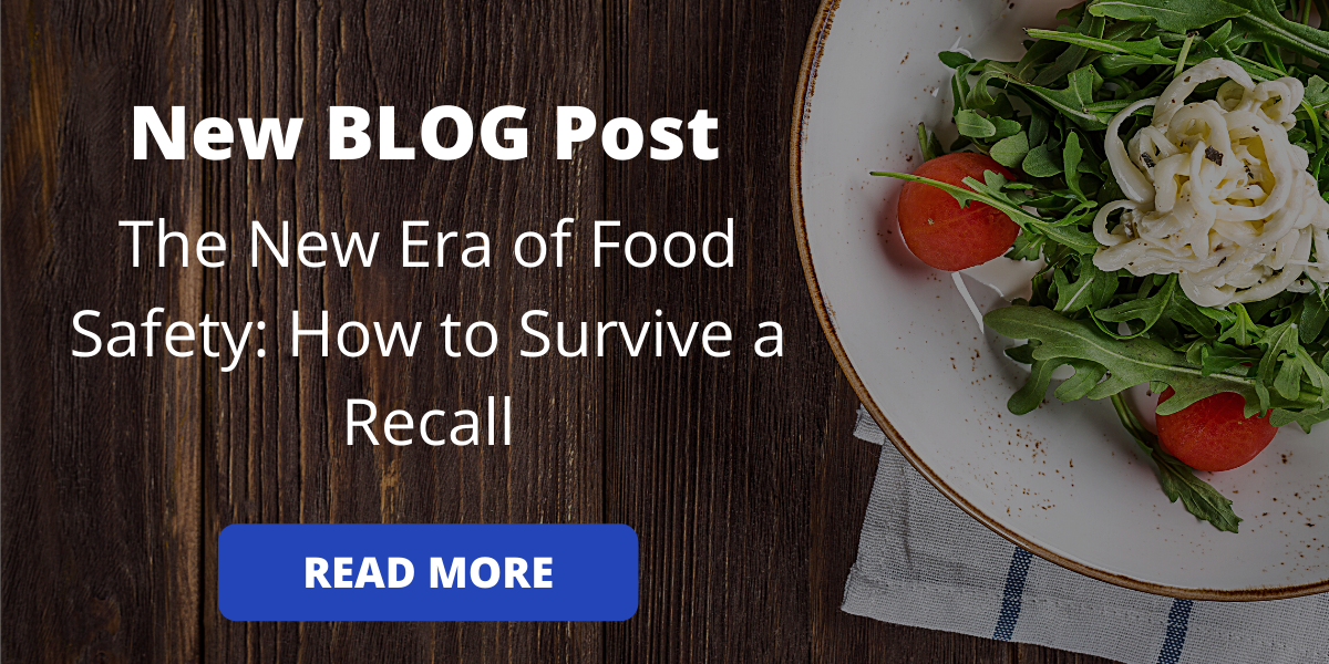 The New Era Of Food Safety: How To Survive A Recall - SWK Technologies